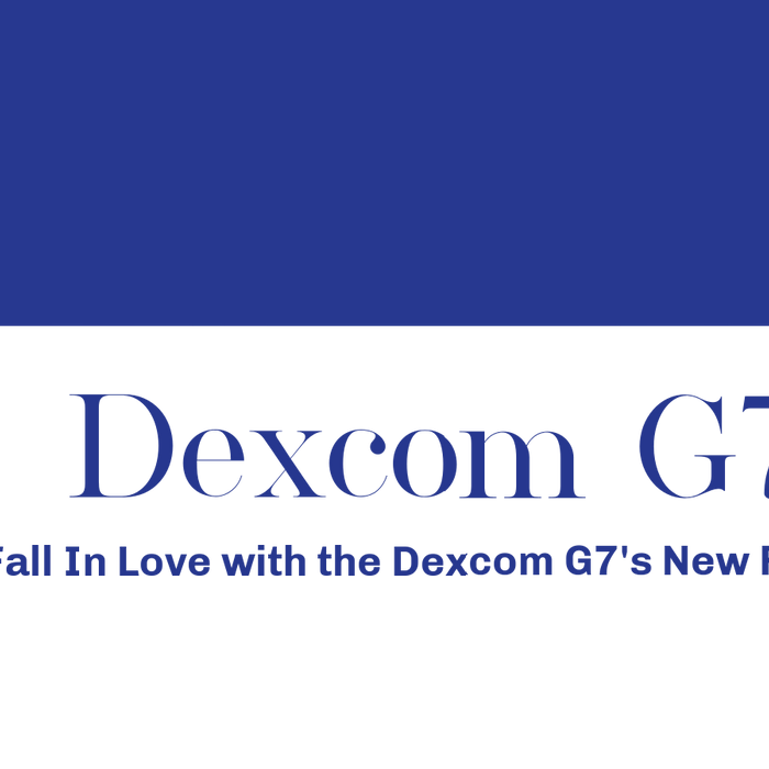 Dexcom G7:  Good Thing do come in small packages.