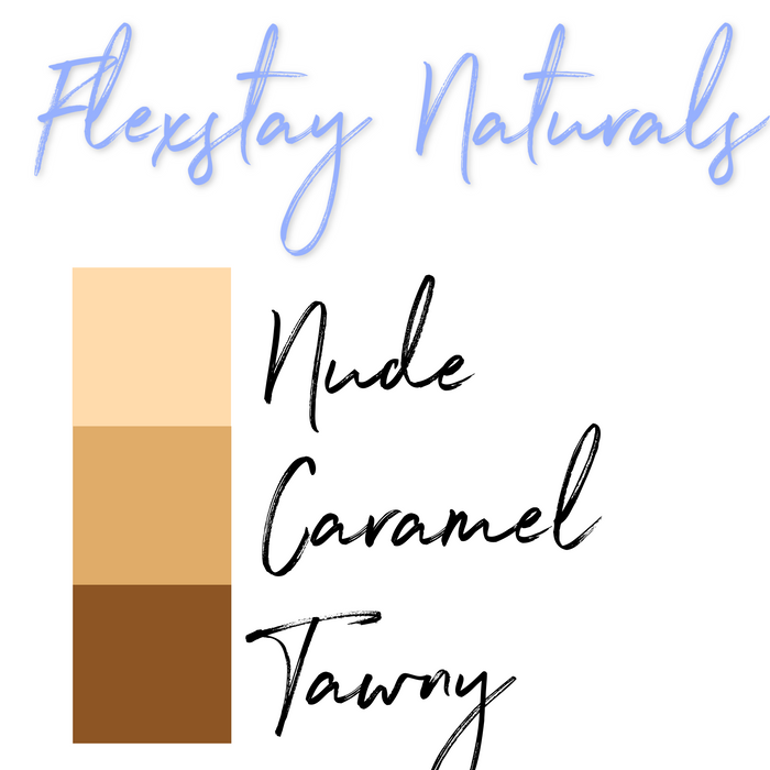 Flexstay Naturals: Choose your Skin Tone & Shape