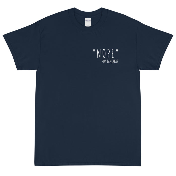 NOPE - Short Sleeve T-Shirt