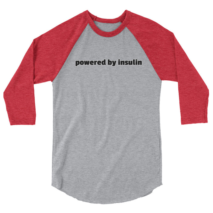 Powered By Insulin - 3/4 sleeve raglan shirt